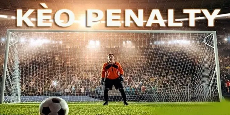 Chinh Phục Kèo Penalty Tại BongDaLu Với Những Chiến Thuật Đỉnh Cao