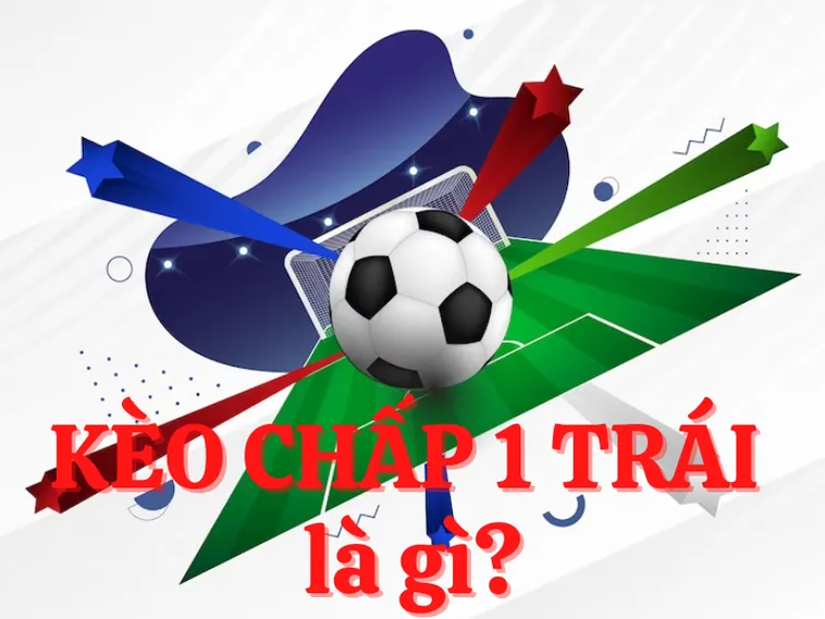 Bí Kíp Soi Kèo Chấp 1 Tại BongDaLu Giúp Người Chơi Nâng Cao Tỷ Lệ Chiến Thắng